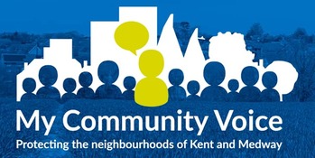 Logo for &#039;My Community Voice&#039; Text says &#039;Protecting the neighbourhoods of Kent and Medway&#039;