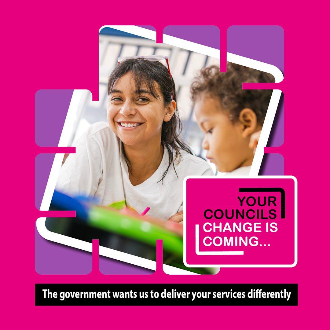 Dark pink poster with graphic of a teenager and child. Text reads Your Councils Changes Coming. www.kentcouncilleaders.org.uk